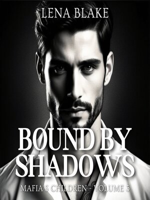 cover image of Bound by Shadows